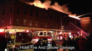 Hotel Fire and Smoke Damage