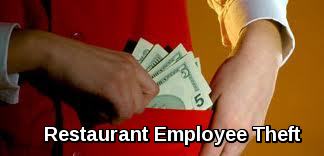 Restaurant Employee Theft