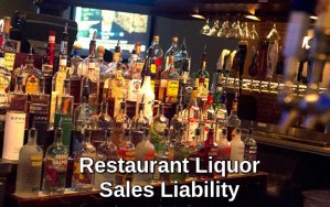 Restaurant Liquor Sales Liability 1